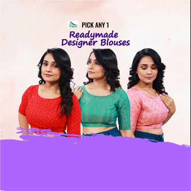 Readymade Designer Blouses For Women Pick Any 1(RB-1)