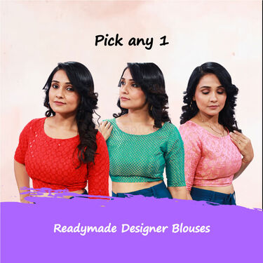 Readymade Designer Blouses For Women Pick Any 1(RB-1)